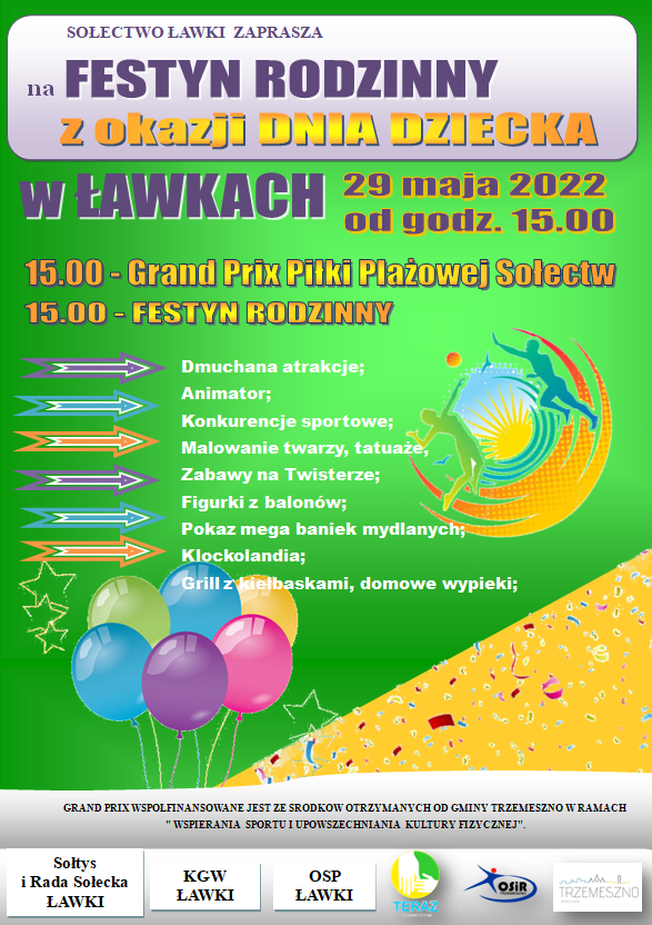 Grand Prix piłki siatkowej plażowej  sołectw gminy Trzemeszno i festyn rodzinny ŁAWKI @ ŁAWKI