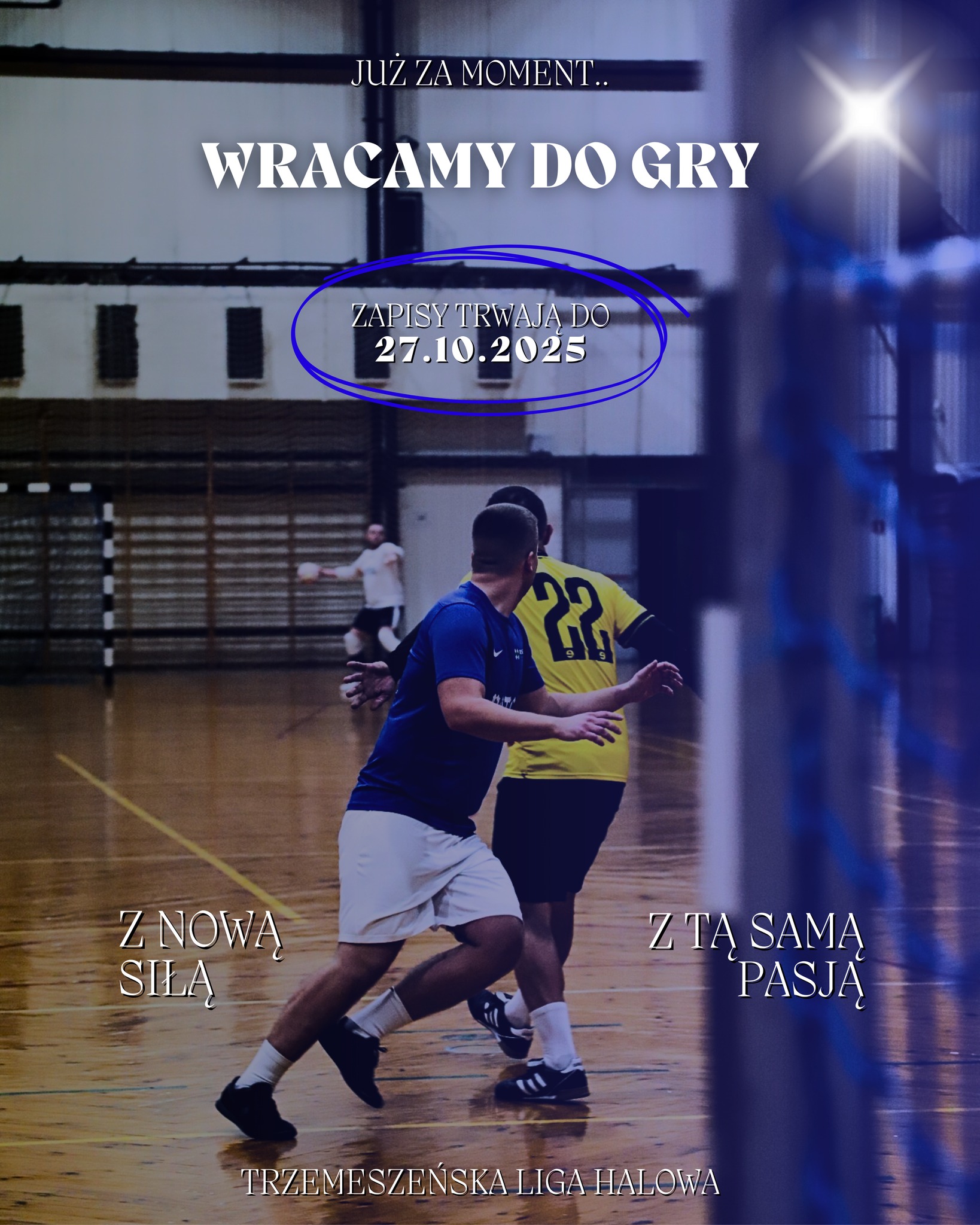 Trzemeszeńska Liga Halowa @ HALA OSIR W TRZEMESZNIE